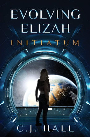 Evolving Elizah by C J Hall
