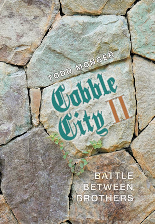 Cobble City Ii Todd Monger 9781796074710