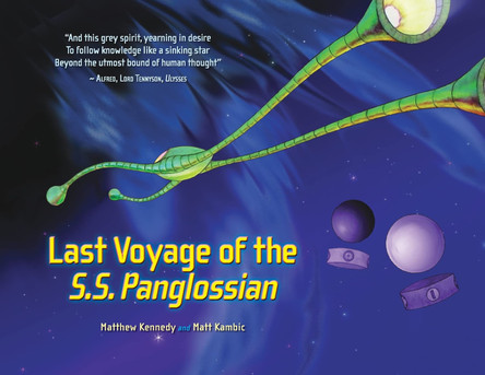 The Last Voyage of the S.S. Panglossian Matt D Kambic 9780473542191