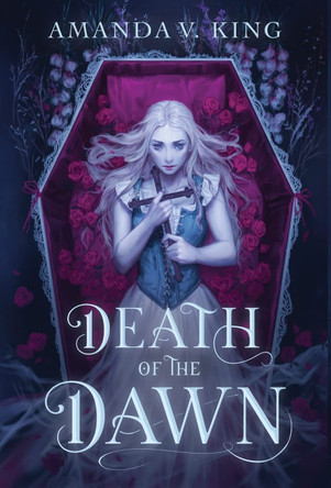 Death of the Dawn Amanda V King 9780645351224