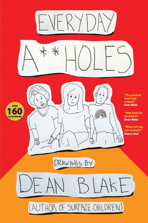 Everyday A**holes by Blake Dean