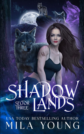 Shadowlands Sector Three Mila Young 9781922689252