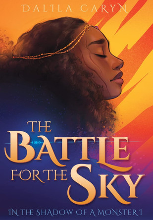 The Battle for the Sky Dalila Caryn 9781733884549