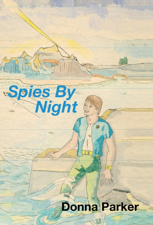 Spies by Night Donna Parker 9781401079987