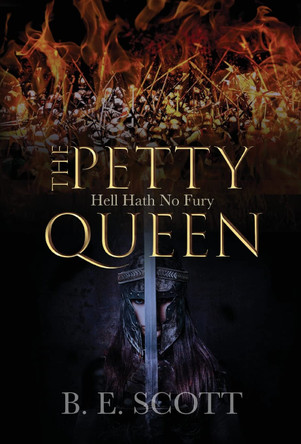 The Petty Queen B E Scott 9781088054161