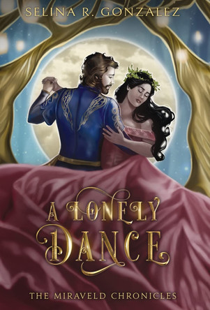 A Lonely Dance Selina R Gonzalez 9781957499031