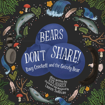 Bears Don't Share Rick Bobrick 9781637773505