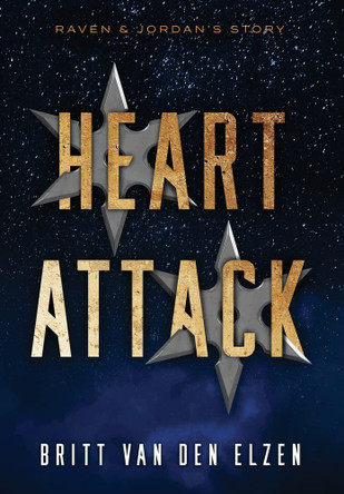 Heart Attack: A Second Chance Romance Story Britt Van Den Elzen 9789083209692