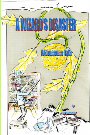 Wizard's Disaster Paul Gruzalski 9781326955793