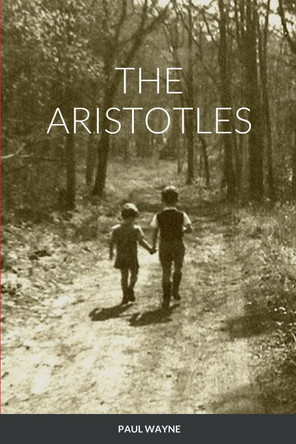 The Aristotles Paul Wayne 9781470967727