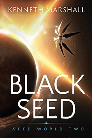 Black Seed by Kenneth Marshall