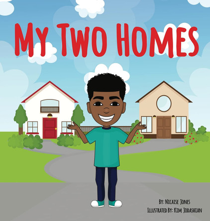 My Two Homes by Nicaise Jones