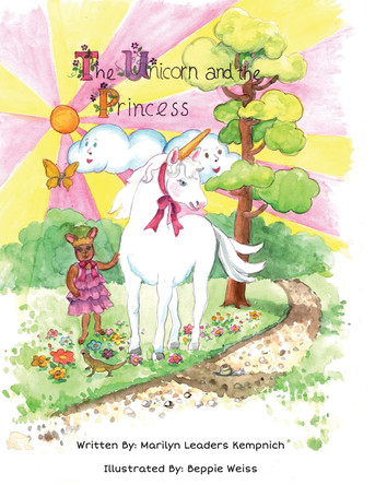 The Unicorn and the Princess by Marilyn Kempnich