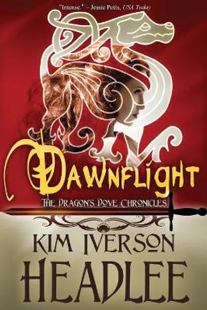 Dawnflight Kim Iverson Headlee 9780990505556