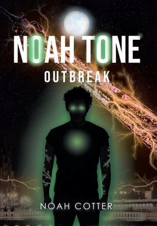 Noah Tone: Outbreak Noah Cotter 9781662448874