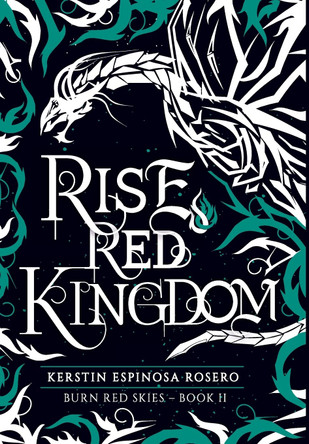 Rise Red Kingdom Kerstin Espinosa Rosero 9781736104125