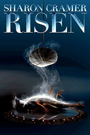 Risen Sharon Cramer 9780990706106