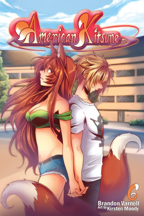 American Kitsune, Volume 6: A Fox's Mate Brandon Varnell 9781951904333