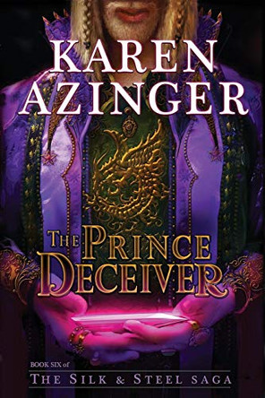 The Prince Deceiver by Karen L Azinger