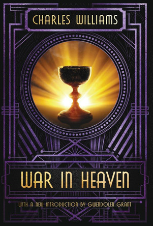 War in Heaven Charles Williams 9781949643978