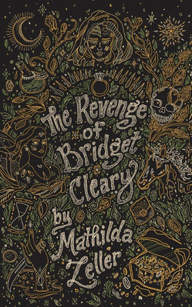 The Revenge of Bridget Cleary Mathilda Zeller 9781088055014
