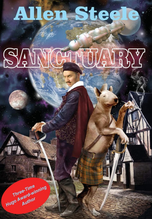 Sanctuary Allen Steele 9781515447733