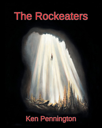 The Rockeaters Ken Pennington 9781639618651