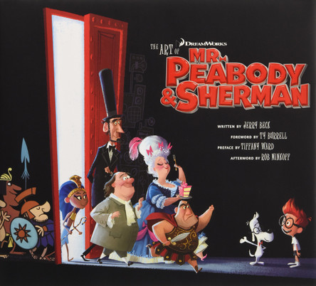 The Art of Mr. Peabody & Sherman Jerry Beck 9781783291991