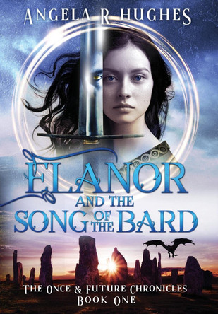 Elanor & The Song of The Bard Angela R Hughes 9781736244302