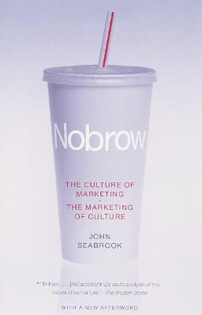 Nobrow by John Seabrook