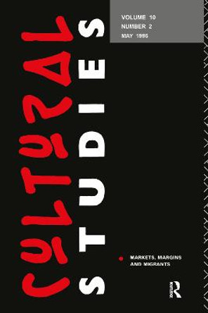 Cultural Studies V10 Issue 2 by Lawrence Grossberg