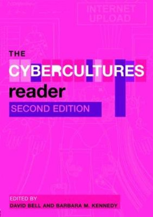 The Cybercultures Reader Barbara M. Kennedy (University of Staffordshire, UK) 9780415410670