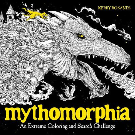 Mythomorphia: An Extreme Coloring and Search Challenge Kerby Rosanes 9780735211094