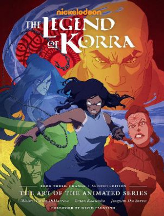 The Legend Of Korra: Art Of The Animated Series - Book 3: Change Michael Dante DiMartino 9781506721910