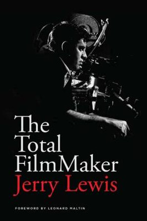 The Total FilmMaker Jerry Lewis 9781615933204