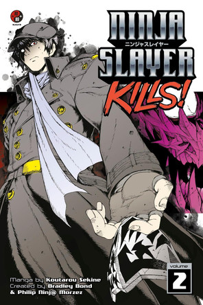 Ninja Slayer Kills Vol. 2 by Bradley Bond