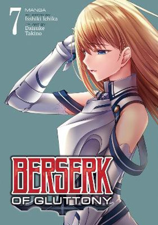 Berserk of Gluttony (Manga) Vol. 7 Isshiki Ichika 9781638587101