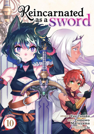 Reincarnated as a Sword (Manga) Vol. 10 Yuu Tanaka 9781638587538