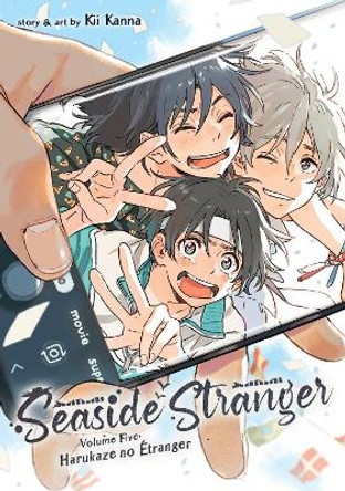 Seaside Stranger Vol. 5: Harukaze no Etranger Kii Kanna 9781638587873