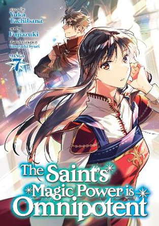 The Saint's Magic Power is Omnipotent (Manga) Vol. 7 Yuka Tachibana 9781638587934