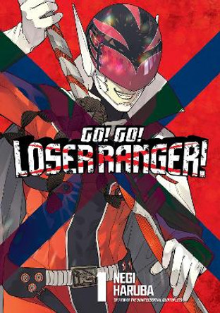 Go! Go! Loser Ranger! 1 Negi Haruba 9781646515097