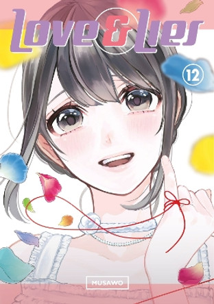 Love and Lies 12: The Misaki Ending Musawo 9781646515813