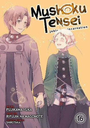 Mushoku Tensei: Jobless Reincarnation (Manga) Vol. 16 Rifujin Na Magonote 9781685794729