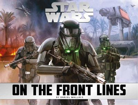 Star Wars: On the Front Lines Daniel Wallace 9781785652141
