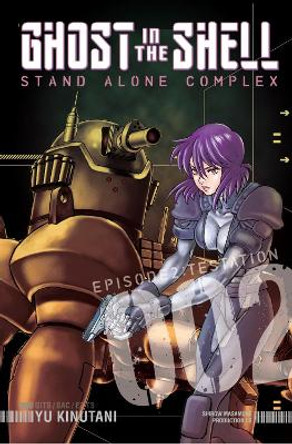 Ghost In The Shell: Stand Alone Complex 2 Yu Kinutani 9781935429869