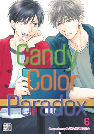 Candy Color Paradox, Vol. 6 Isaku Natsume 9781974734467
