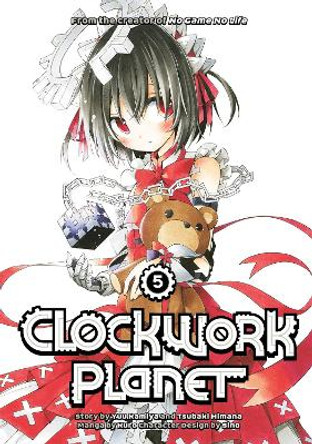 Clockwork Planet 5 Yuu Kamiya 9781632364661