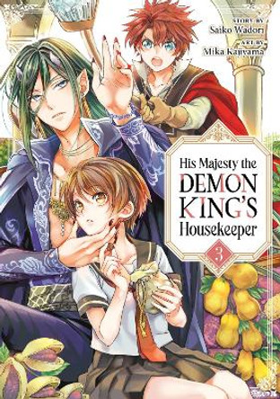 His Majesty the Demon King's Housekeeper Vol. 3 Saiko Wadori 9781638586906