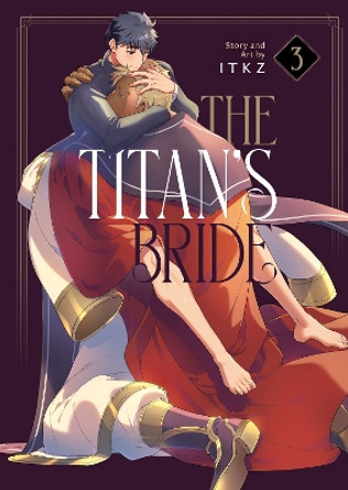 The Titan's Bride Vol. 3 ITKZ 9781685795320