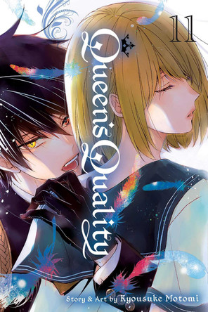 Queen's Quality, Vol. 11 by Kyousuke Motomi Queen's Quality, Vol. 11 by Kyousuke Motomi